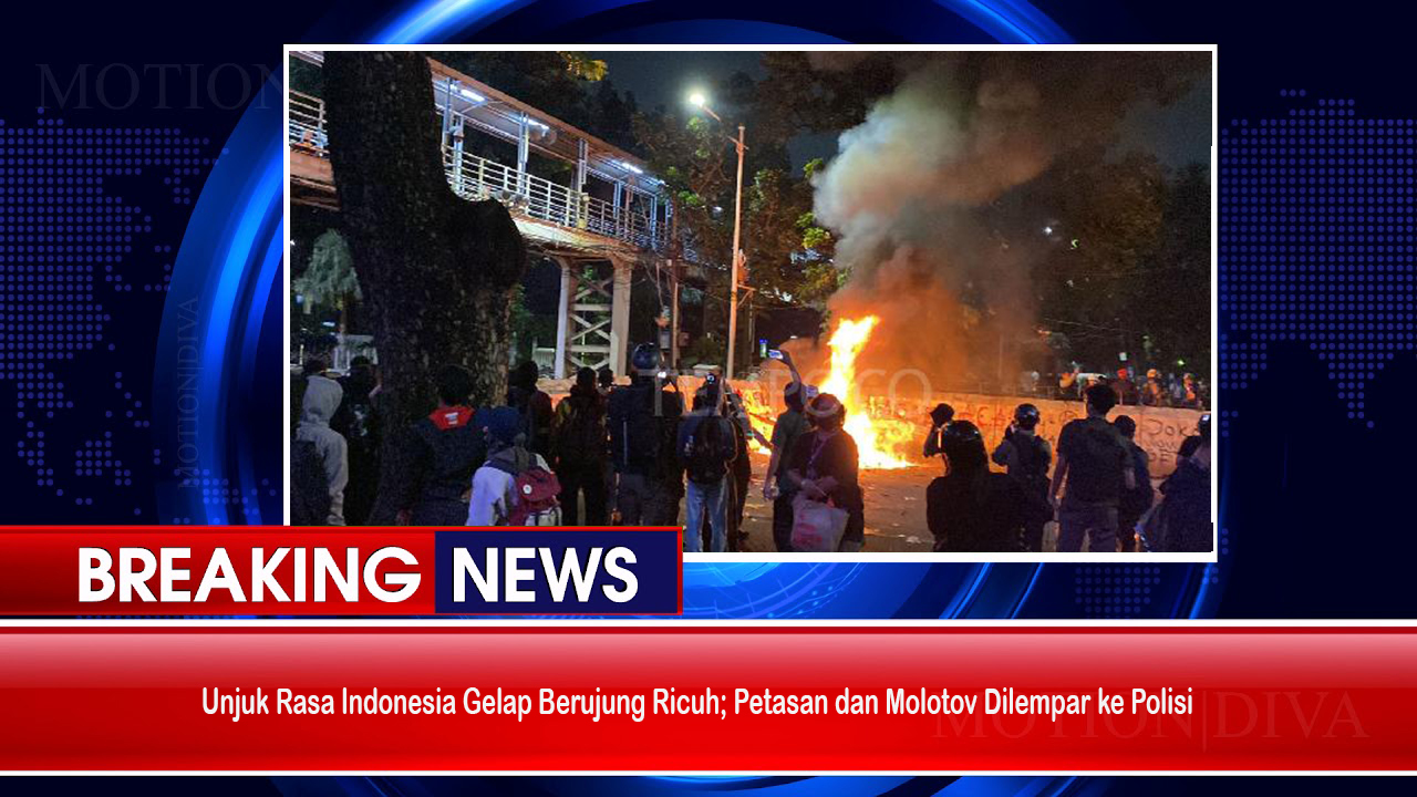 Unjuk Rasa Indonesia Gelap Berujung Ricuh; Petasan dan Molotov Dilempar ke Polisi