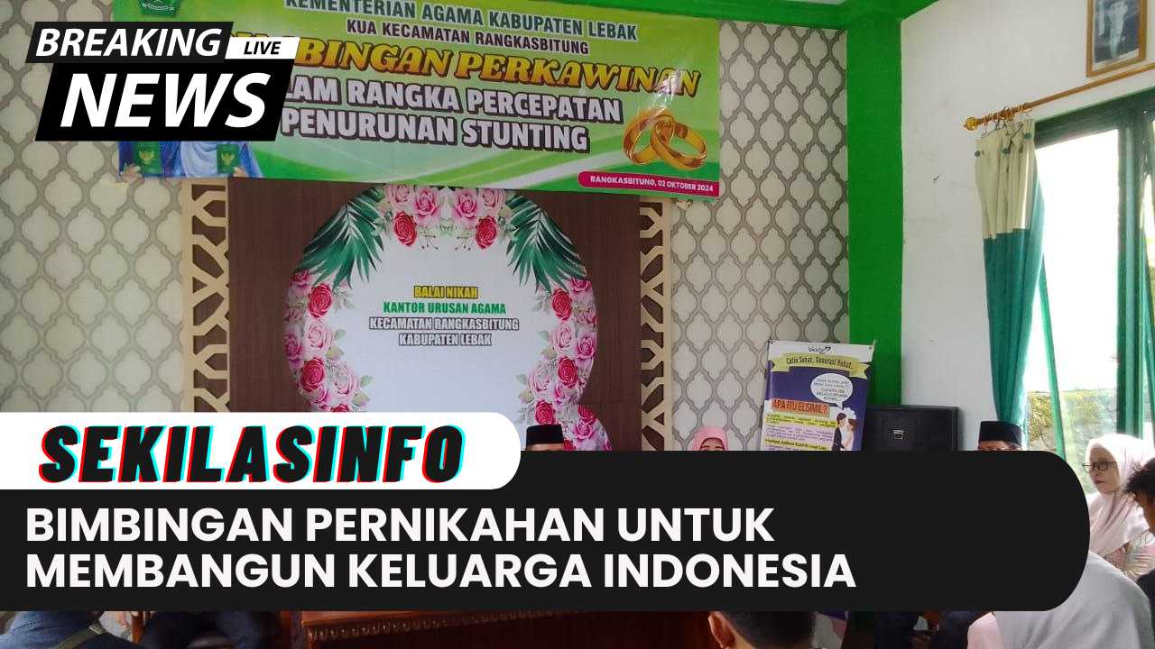 Bimbingan Pernikahan Bertujuan Untuk Membangun Keluarga Indonesia Yang Lebih Kuat