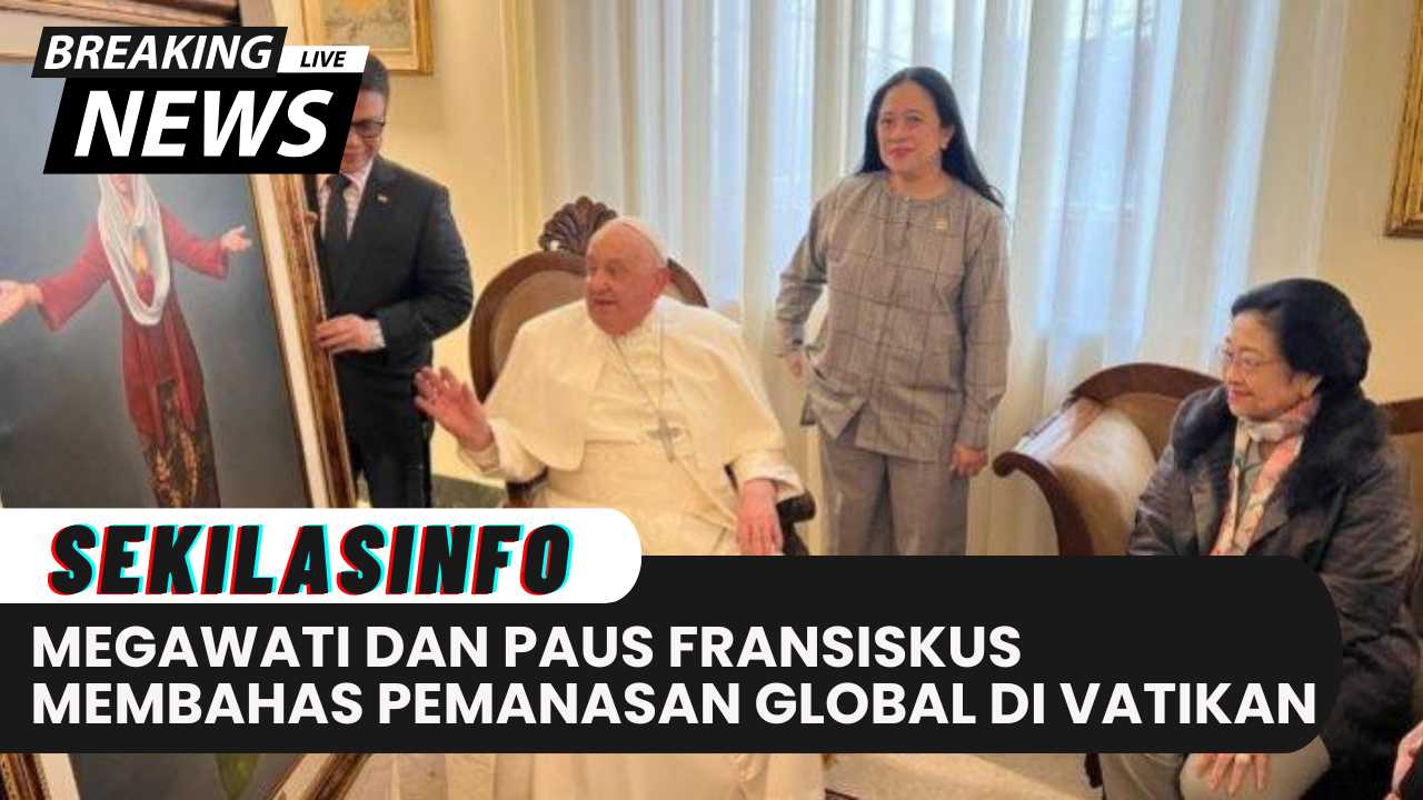 Megawati dari Indonesia dan Paus Fransiskus Membahas Pemanasan Global di Vatikan